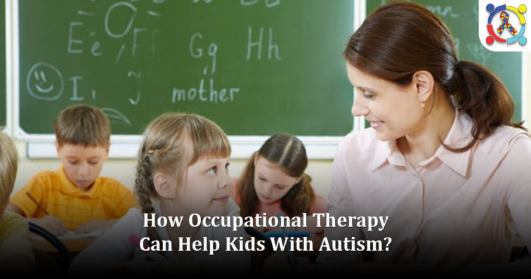 Occupational Therapy for Autism