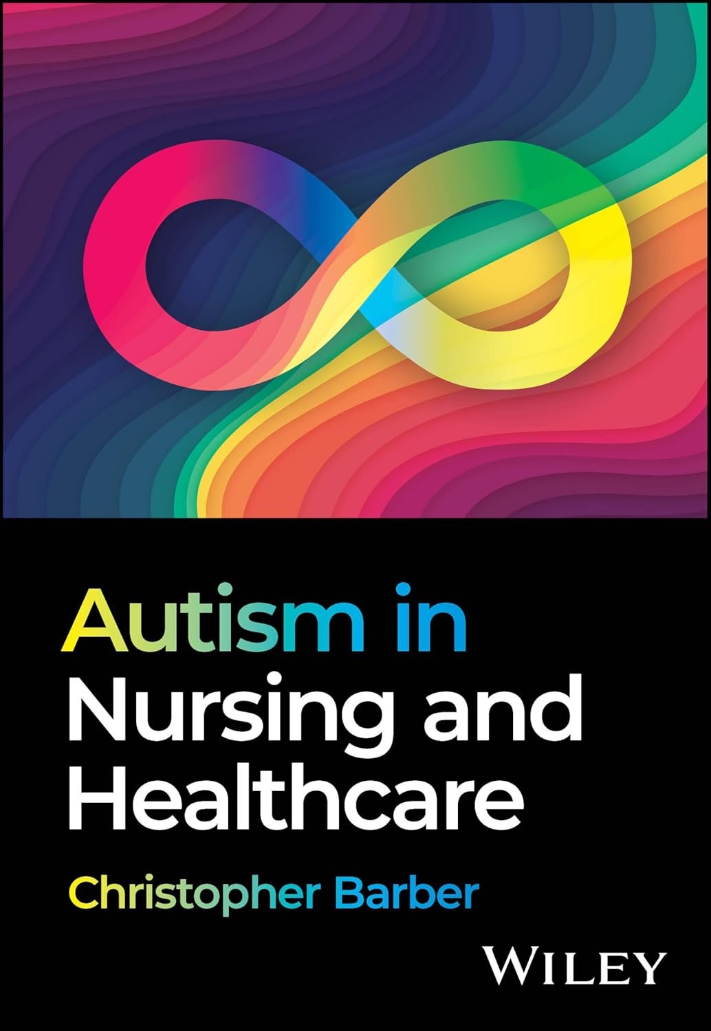 Autism in Nursing and Healthcare - Popular Autism Related Book
