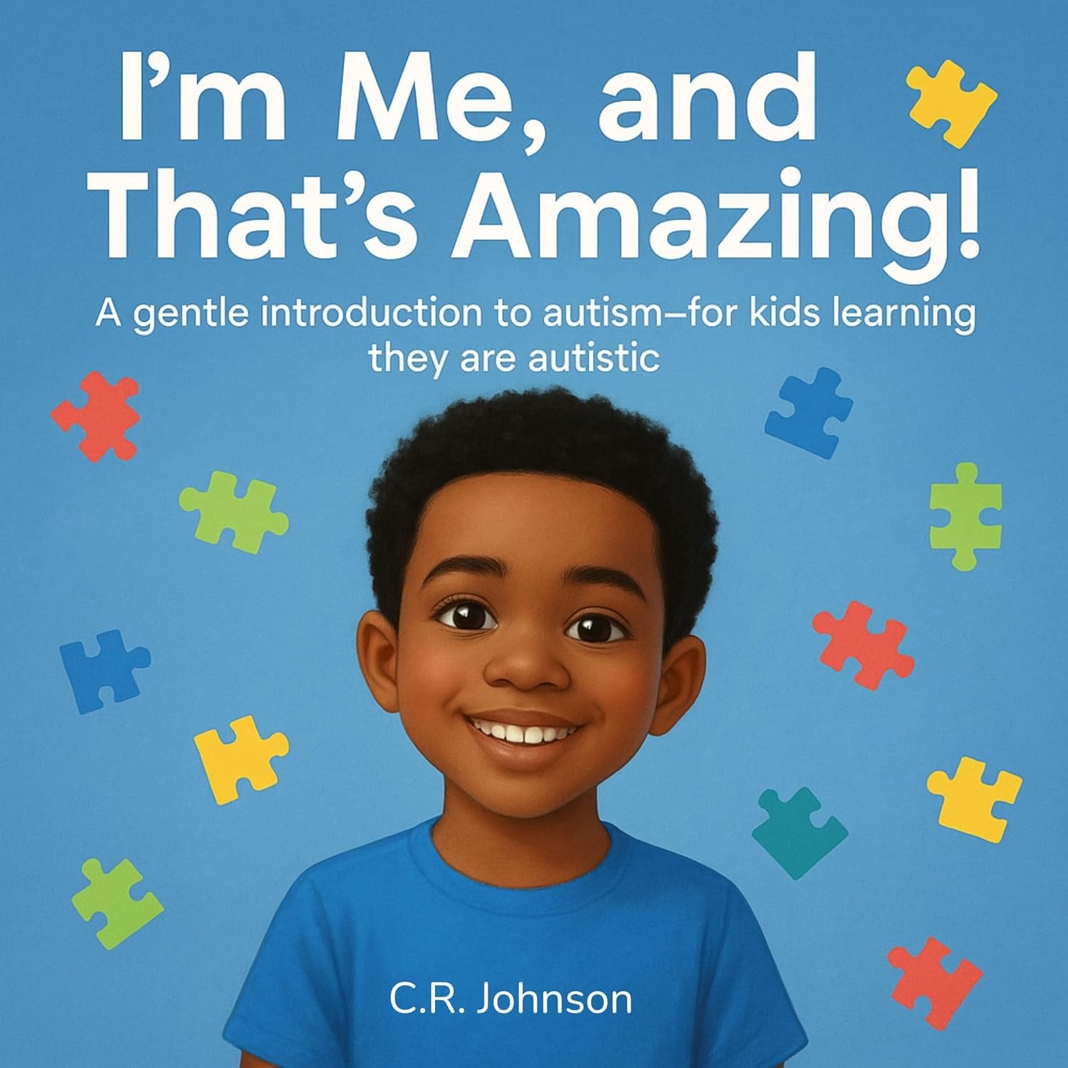 I'm Me, and That's Amazing!: A gentle introduction to autism-for kids learning they are autistic - Popular Autism Related Book