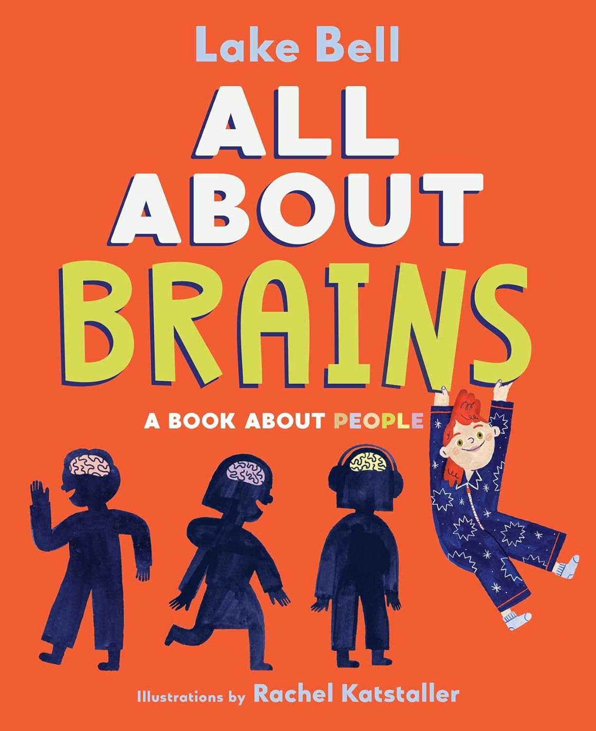 All About Brains: A Book About People - Popular Autism Related Book