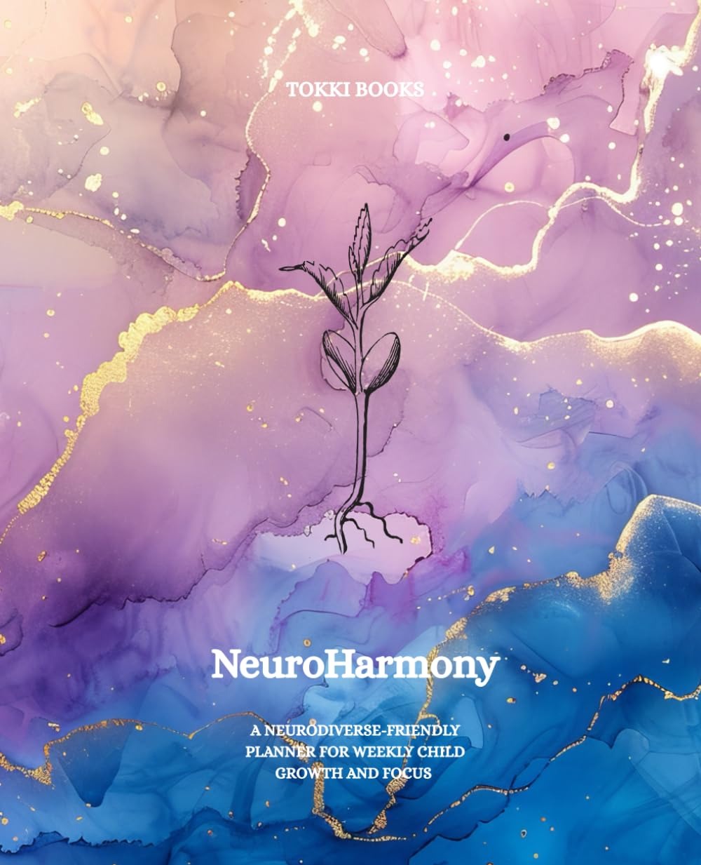 NeuroHarmony: A neurodiverse-friendly planner for weekly child growth and focus - Popular Autism Related Book