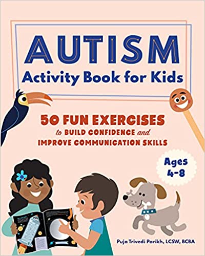 Growing with Autism Activity Book for Kids: 50 Fun Exercises to Build Confidence and Improve Communication Skills - Popular Autism Related Book